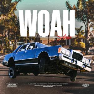 WOAH (Explicit)