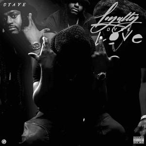 Loyalty Over Love Slowed EP (Explicit)