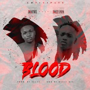 Blood(feat. Snazzy Ipupa)