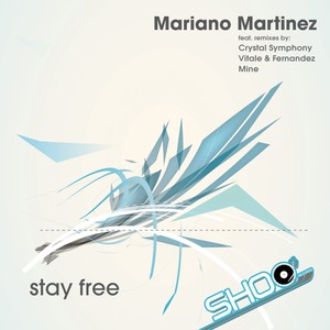 Stay Free (Original Mix)