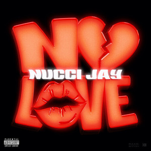 No Love (Explicit)