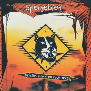 Spergebied (Remastered) [Explicit]