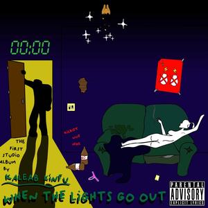 When The Lights Go Out (Explicit)