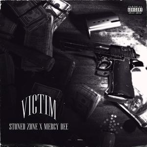 Victim (feat. Mercy Dee) [Explicit]