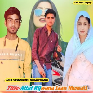 Altaf Rijwana Jaan Mewati