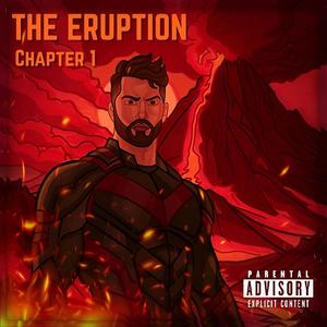 The Eruption (Chapter 1) [Explicit]