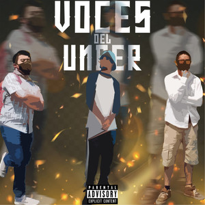 Voces del Under (Explicit)