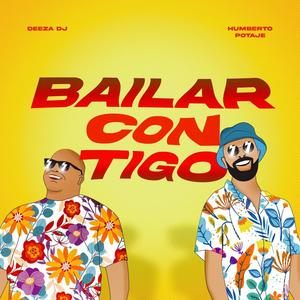 Bailar contigo (feat. Humberto Potaje)