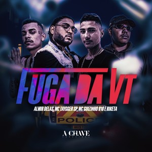 Fuga da VT (Explicit)