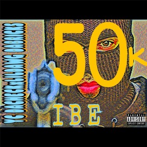 50k (feat. Lil Dawg Dabricks)