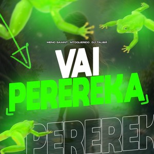 VAI PEREREKA (Explicit)