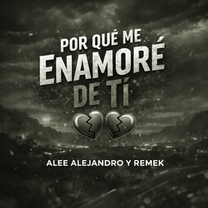 Por Que Me Enamore De Ti