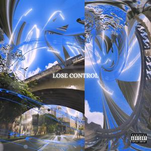 LOSE CONTROL (Explicit)