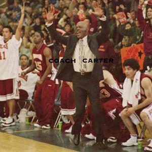 COACH CARTER (Explicit)
