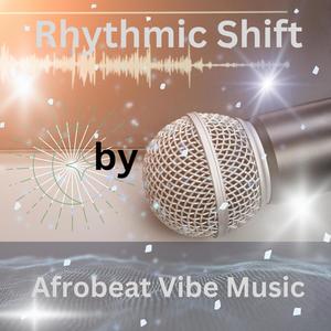 Rhythmic Shift