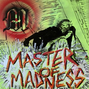 Master of Madness (Explicit)