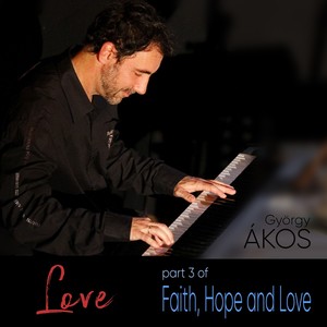 Love (Part 3 of Faith)