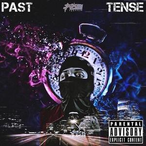 Past Tense (Explicit)