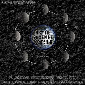 Rhyme Schemes Cypher (feat. Jon black, Axiom ThaWyze, Runlike, Ivy, Liphe The Emcee, Neight Larcen, Ekym1536 & 8ch2owens) (Explicit)