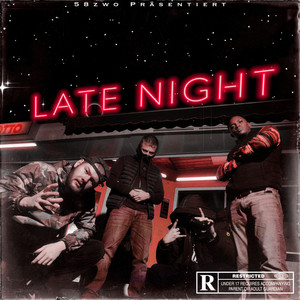 Late Night (Explicit)