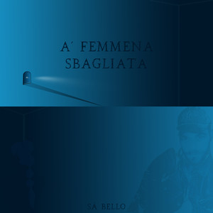 A´ Femmena Sbagliata (Explicit)