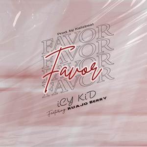 Favor (Explicit)