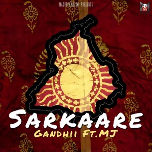 Sarkaare Gandhii