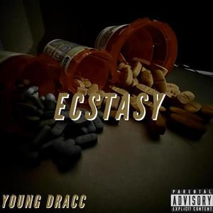 ECSTASY (Explicit)