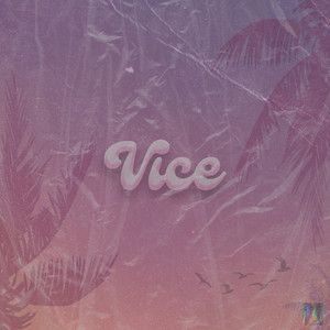 Vice (Explicit)