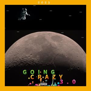 Going Crazy 3.0 (feat. Bryso) (Explicit)