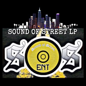 SOUND OF STREET LP (Explicit)