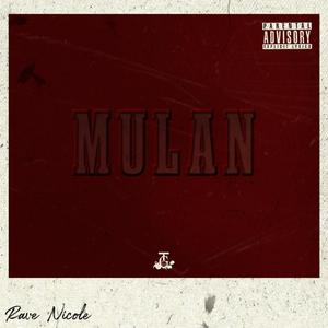 Mulan pt. 2 (Explicit)