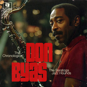 The Chronological Don Byas