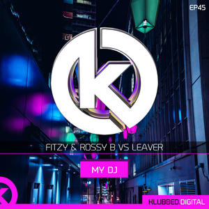 My Dj (feat. Leaver)