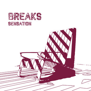 Breaks Sensation