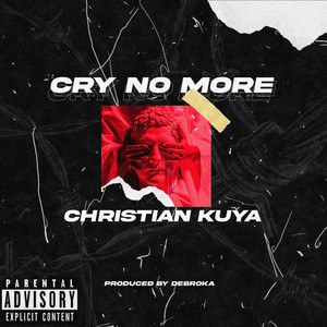 Cry No More (Explicit)