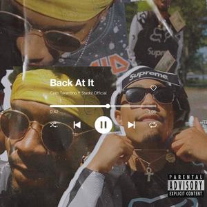 Back At It (feat. Staxkz Official) [Explicit]