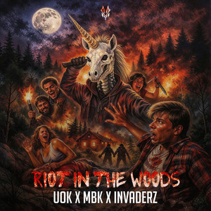 Riot in the Woods (Explicit)