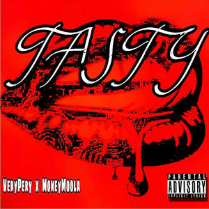 Tasty (feat. MoneyMoola)