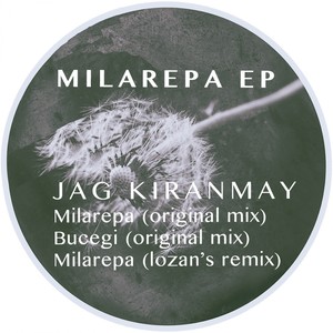 Milarepa EP