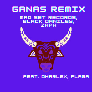 Ganas (Remix)