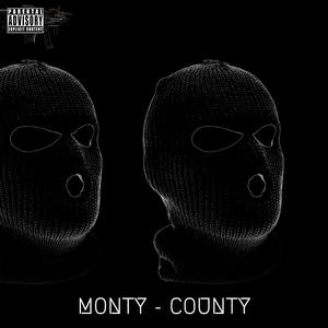 Monty-County (Explicit)