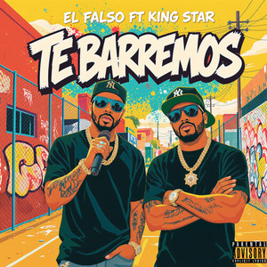 Te Barremos (Explicit)