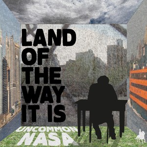 Land of the Way It Is (Explicit)