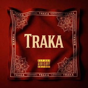 TRAKA (feat. Master Dov & MLG) (Explicit)
