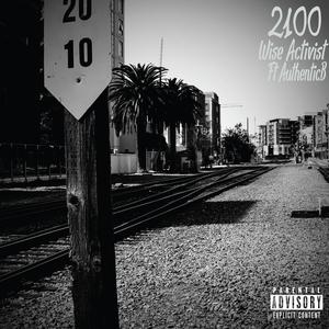 2100 (feat. Authenticb) [Explicit]