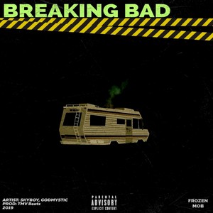 Breaking Bad (Explicit)