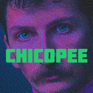Chicopee (Explicit)