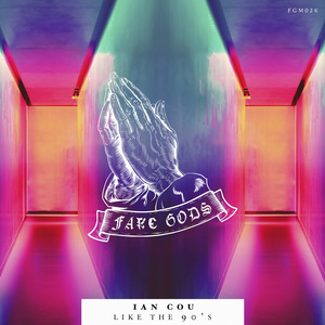 Like The 90's (Original Mix)