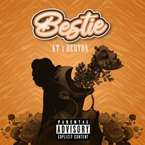 Bestie (feat. Berton) [Explicit]